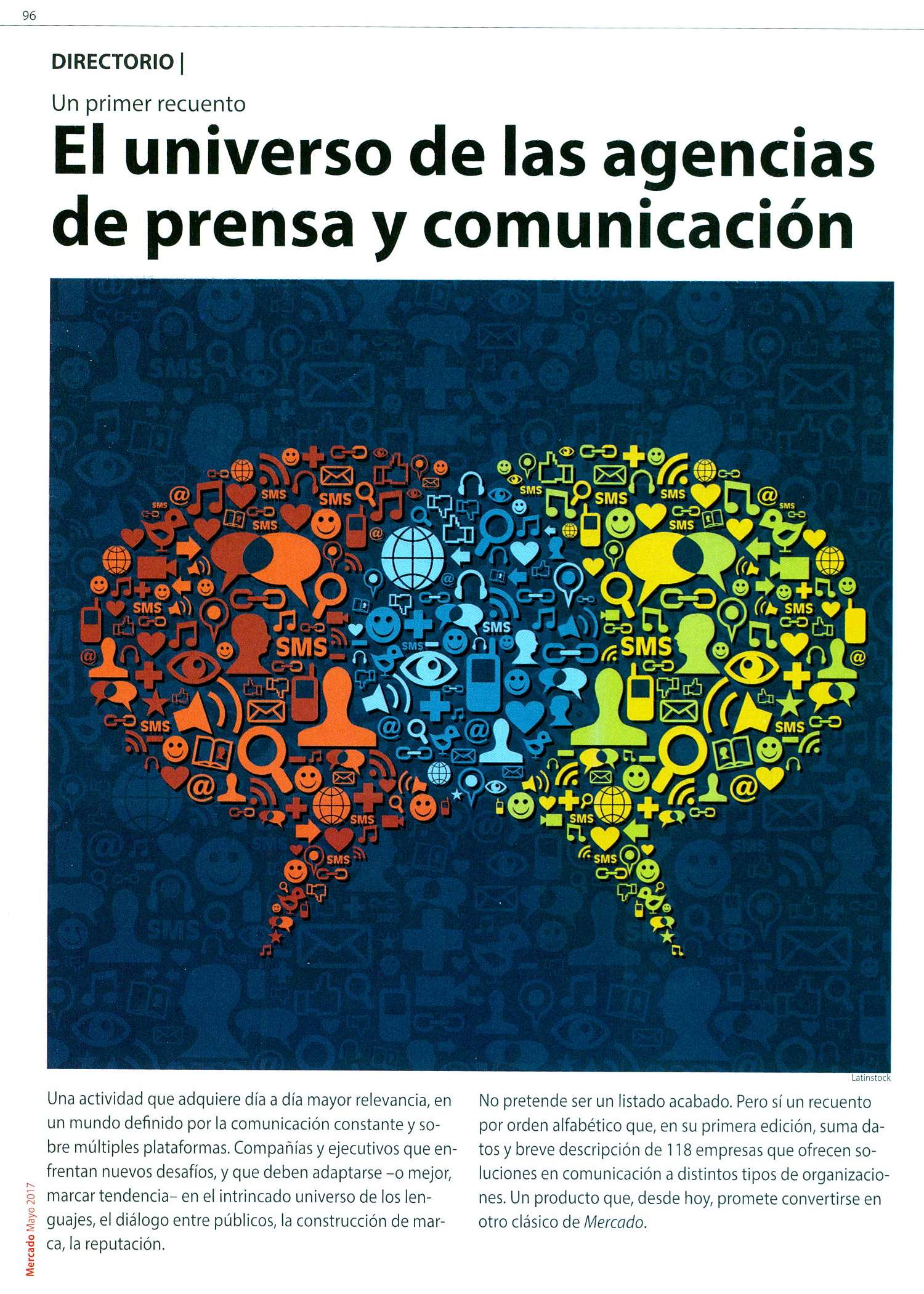 Agradecemos a la revista Mercado que acaba de publicar su especial de Agencias de Prensa y Comunicación y nos incluye.